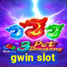 gwin slot