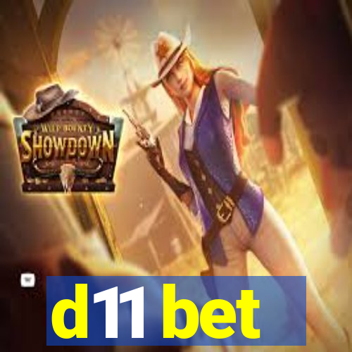 d11 bet