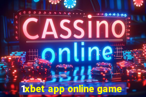 1xbet app online game