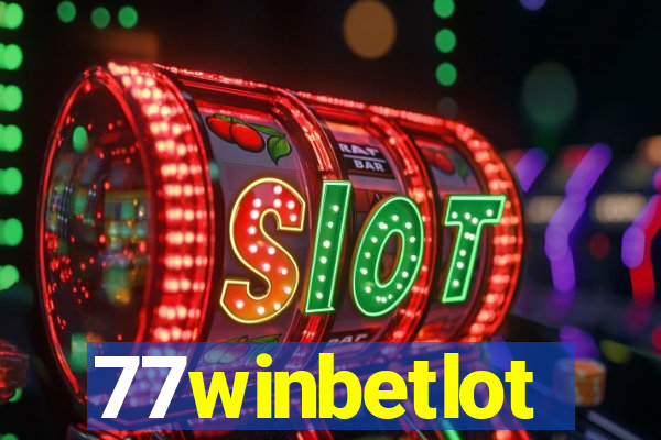 77winbetlot