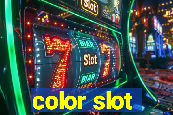 color slot