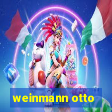 weinmann otto