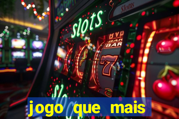 jogo que mais ganha dinheiro