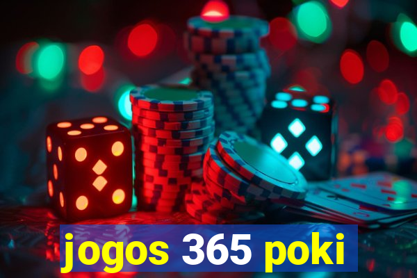 jogos 365 poki