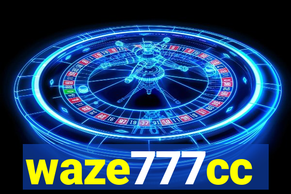 waze777cc