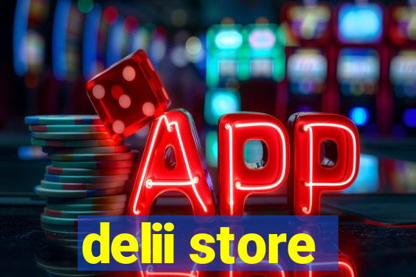 delii store