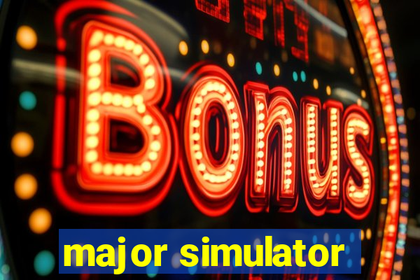 major simulator