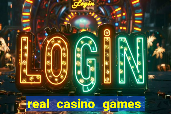 real casino games for real money