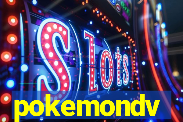 pokemondv