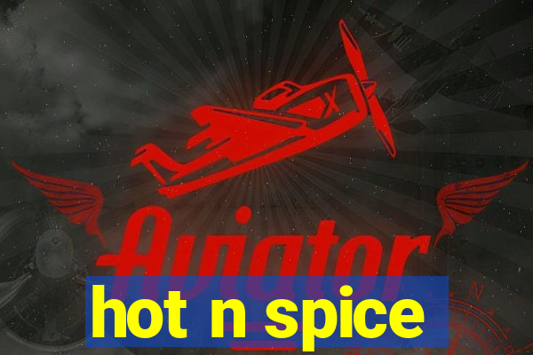 hot n spice