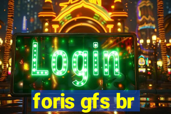 foris gfs br