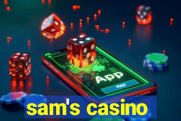 sam's casino