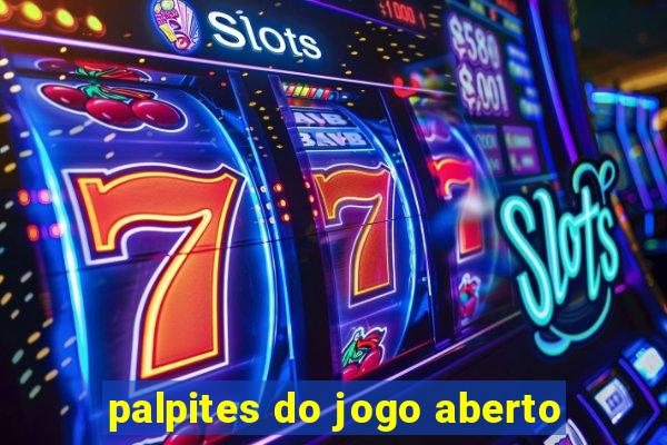 palpites do jogo aberto