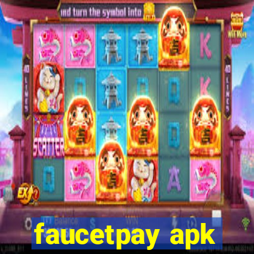 faucetpay apk