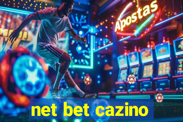 net bet cazino