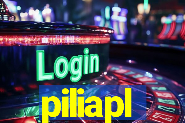 piliapl