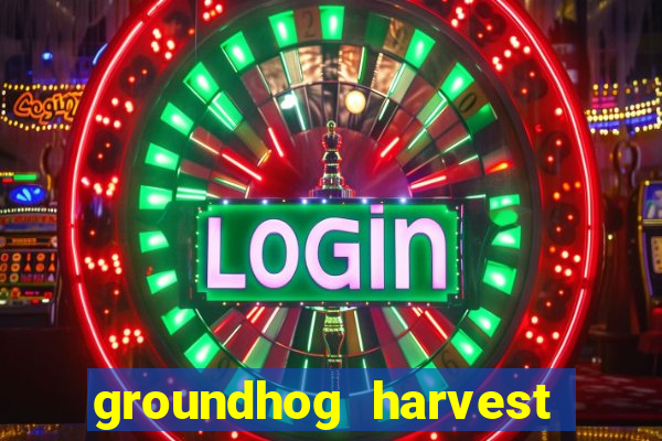 groundhog harvest pg slot