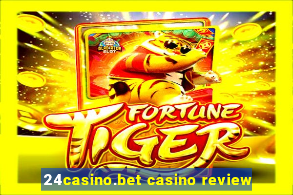 24casino.bet casino review