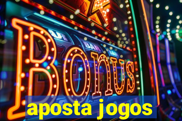 aposta jogos