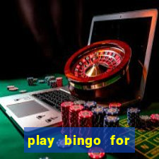 play bingo for free win real money