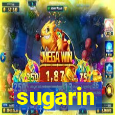 sugarin