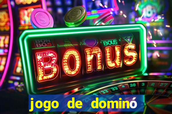 jogo de dominó online gratis