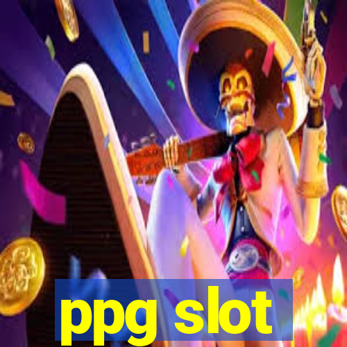 ppg slot