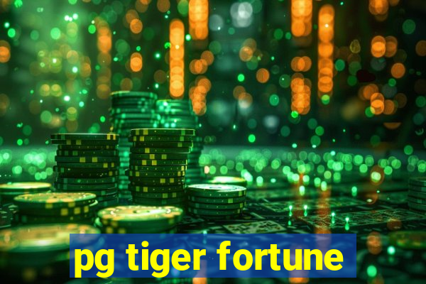 pg tiger fortune