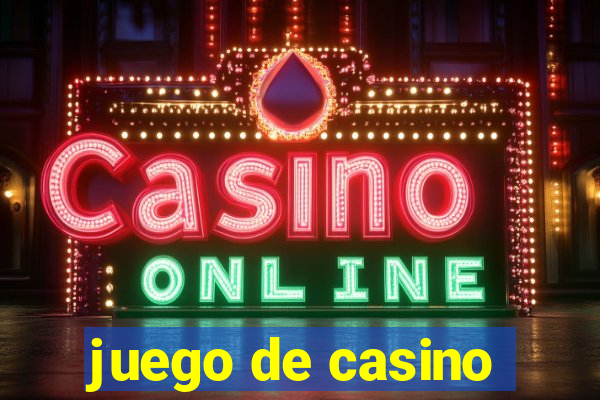 juego de casino