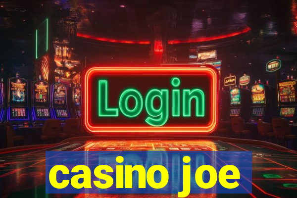 casino joe