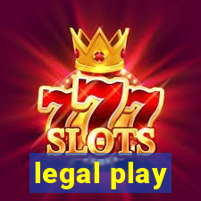 legal play