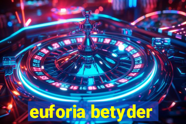 euforia betyder