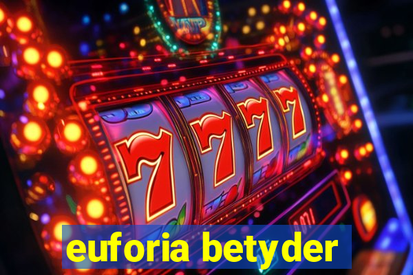 euforia betyder