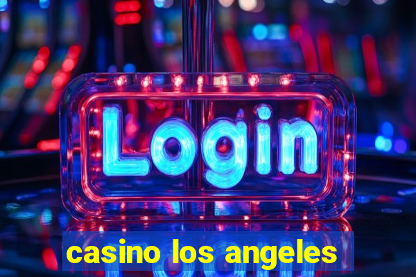 casino los angeles