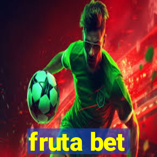 fruta bet