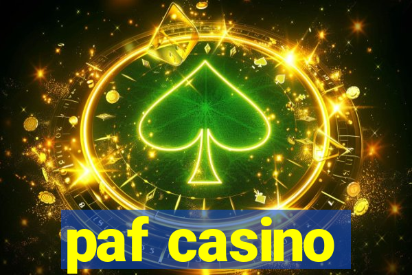 paf casino