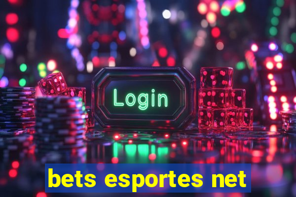 bets esportes net