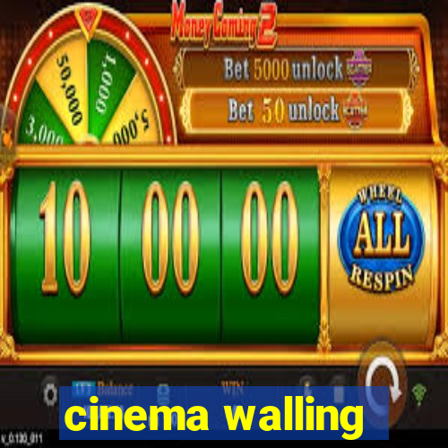 cinema walling