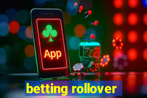 betting rollover