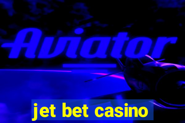 jet bet casino