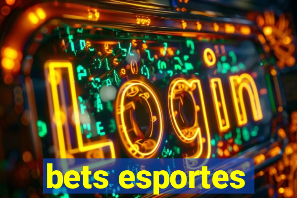 bets esportes