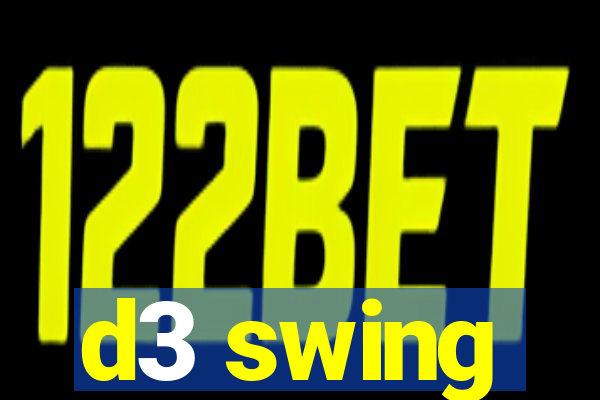 d3 swing