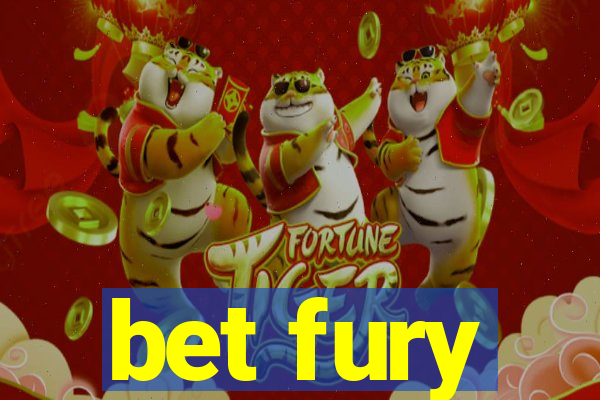 bet fury