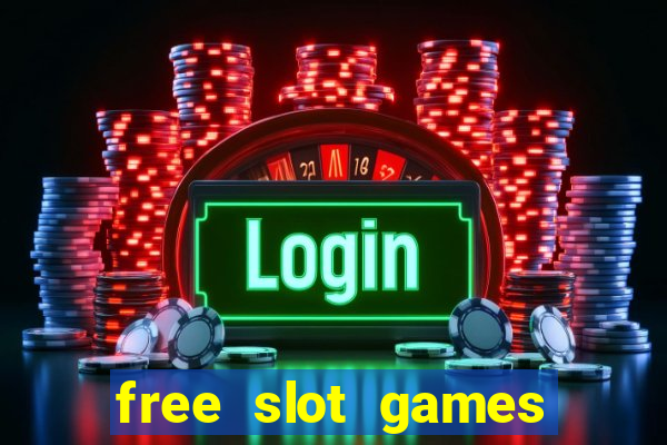 free slot games online free