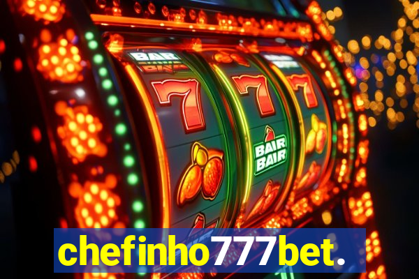 chefinho777bet.com