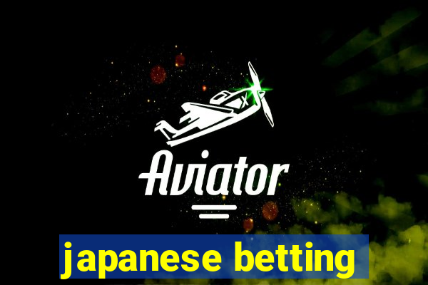 japanese betting