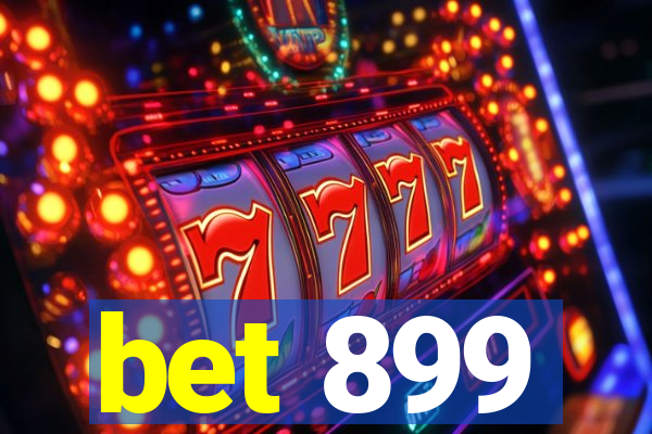 bet 899