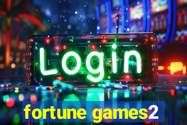 fortune games2