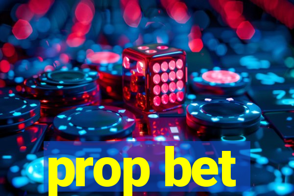 prop bet