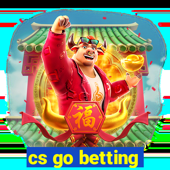 cs go betting